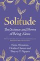 Solitude, The Science and Power of Being Alone 9781009256605 Netta Weinstein