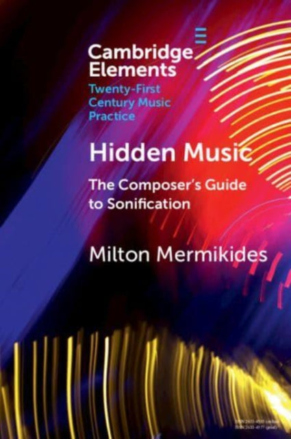 Book cover of: Hidden Music. By: Milton Mermikides
