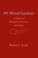 Book cover of: Of Moral Conduct. By: Robert Audi