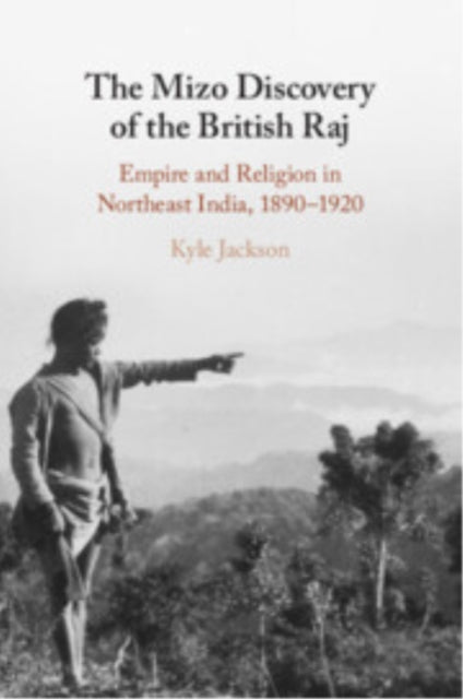 Book cover of: Mizo Discovery of the British Raj