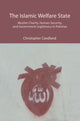 Book cover of: Islamic Welfare State. By: Christopher Candland