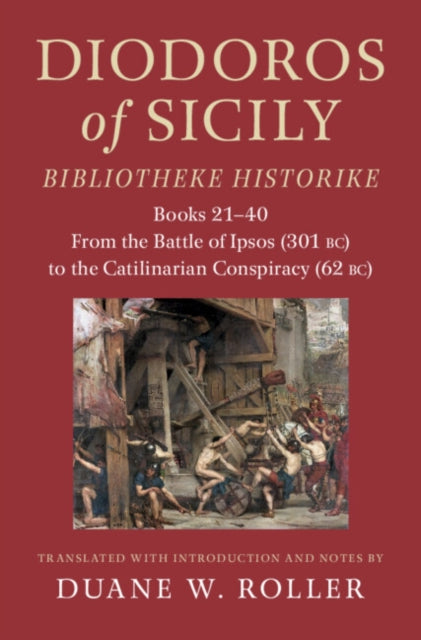 Book cover of: Diodoros of Sicily: Bibliotheke Historike. By: Duane W. Roller