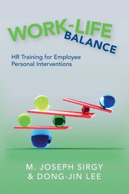Book cover of: Work-Life Balance. By: M. Joseph Sirgy