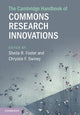 Book cover of: Cambridge Handbook of Commons Research Innovations. By: Sheila R. Foster