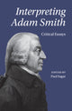 Book cover of: Interpreting Adam Smith. By: Paul Sagar