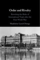 Book cover of: Order and Rivalry. By: Madeleine Lynch Dungy