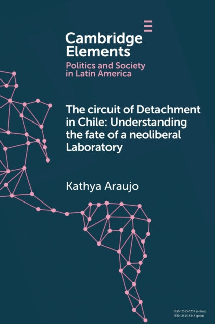 Book cover of: Circuit of Detachment in Chile. By: Kathya Araujo