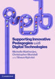 Book cover of: Supporting Innovative Pedagogies with Digital Technologies. By: Michelle Mukherjee