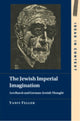 Book cover of: Jewish Imperial Imagination. By: Yaniv Feller
