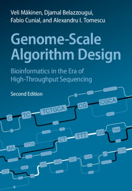 Book cover of: Genome-Scale Algorithm Design. By: Veli Mäkinen