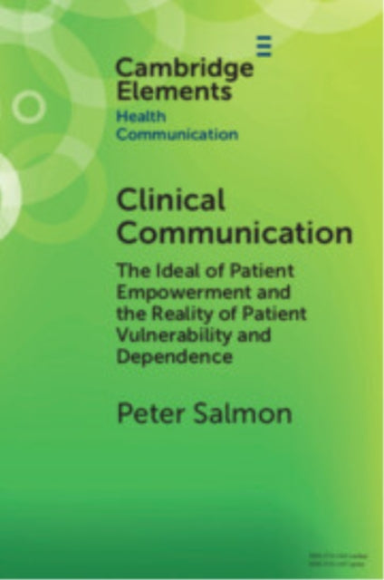 Book cover of: Clinical Communication. By: Peter Salmon