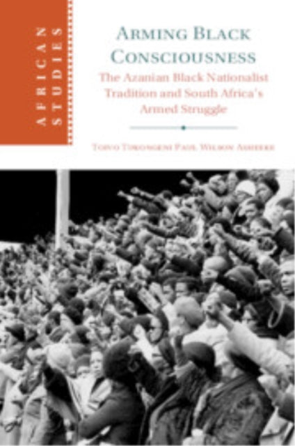 Book cover of: Arming Black Consciousness