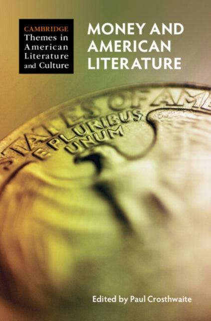 Book cover of: Money and American Literature