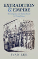 Book cover of: Extradition and Empire. By: Ivan Lee
