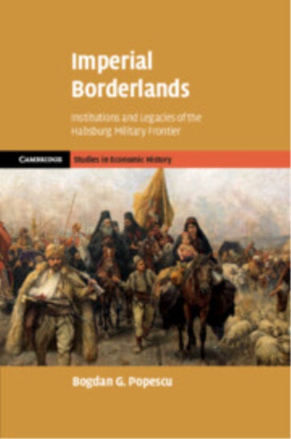 Book cover of: Imperial Borderlands. By: Bogdan G. Popescu