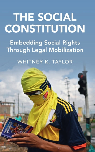 Book cover of: Social Constitution. By: Whitney K. Taylor