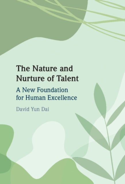 Book cover of: Nature and Nurture of Talent