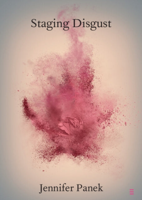Book cover of: Staging Disgust. By: Jennifer Panek