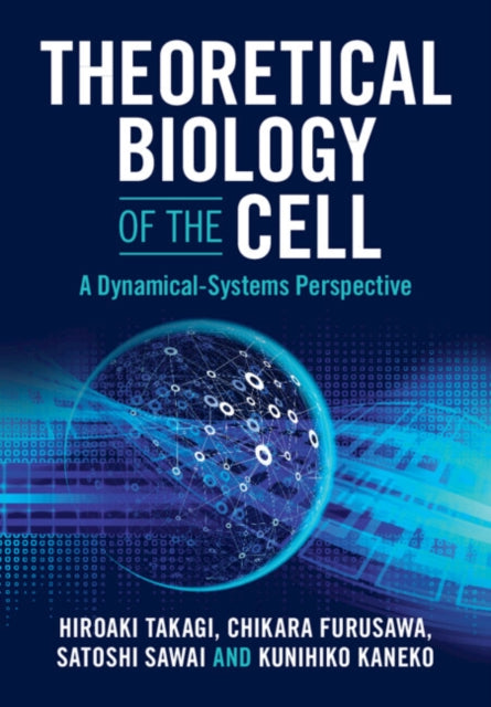 Book cover of: Theoretical Biology of the Cell. By: Hiroaki Takagi