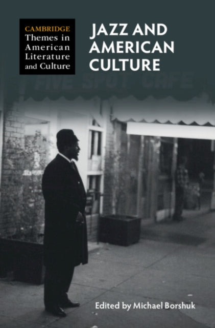 Book cover of: Jazz and American Culture. By: Michael Borshuk