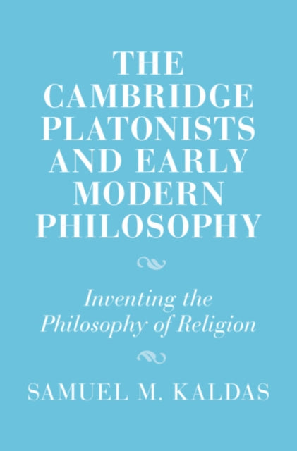 Book cover of: Cambridge Platonists and Early Modern Philosophy