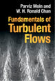 Book cover of: Fundamentals of Turbulent Flows. By: Parviz Moin