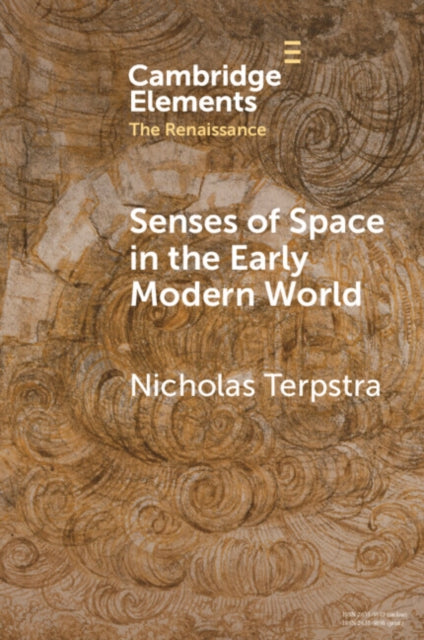 Book cover of: Senses of Space in the Early Modern World