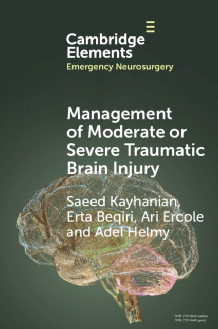 Book cover of: Management of Moderate or Severe Traumatic Brain Injury