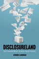 Book cover of: Disclosureland
