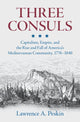 Book cover of: Three Consuls. By: Lawrence A. Peskin