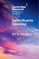 Book cover of: Santa Muerte Devotion. By: Wil G. Pansters