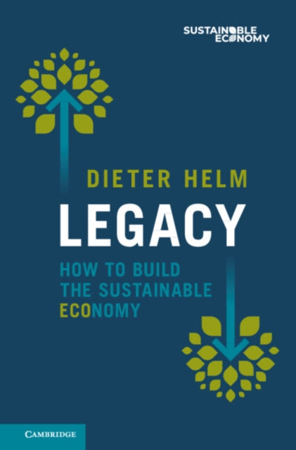 Book cover of: Legacy. By: Dieter Helm