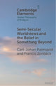 Book cover of: Semi-Secular Worldviews and the Belief in Something Beyond. By: Carl-Johan Palmqvist
