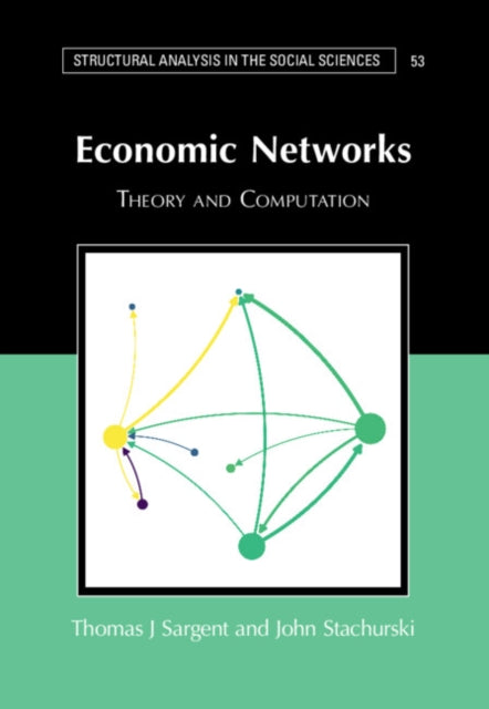 Book cover of: Economic Networks. By: John Stachurski
