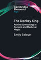 Book cover of: Donkey King. By: Emily Selove