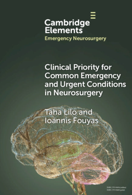 Book cover of: Clinical Priority for Common Emergency and Urgent Conditions in Neurosurgery
