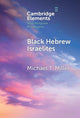 Book cover of: Black Hebrew Israelites. By: Michael T. Miller