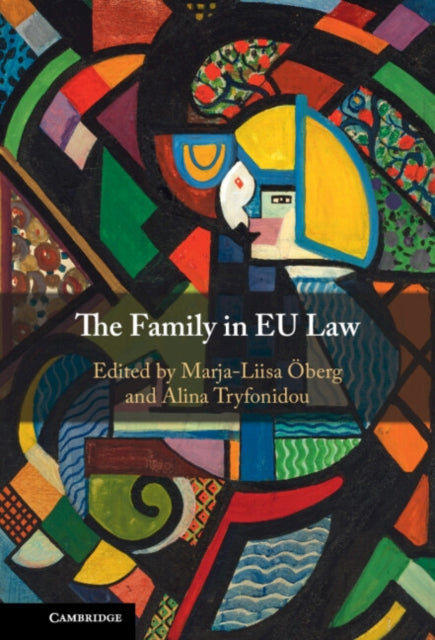 Book cover of: Family in EU Law. By: Marja-Liisa Öberg