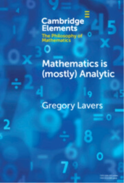 Book cover of: Mathematics is (mostly) Analytic. By: Gregory Lavers