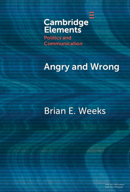 Book cover of: Angry and Wrong. By: Brian Weeks