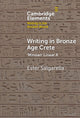 Book cover of: Writing in Bronze Age Crete