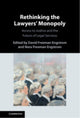 Book cover of: Rethinking the Lawyers' Monopoly. By: David Freeman Engstrom
