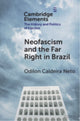 Book cover of: Neo-Fascism and the Far Right in Brazil. By: Odilon Caldeira Neto