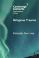 Book cover of: Religious Trauma. By: Michelle Panchuk