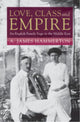 Book cover of: Love, Class and Empire