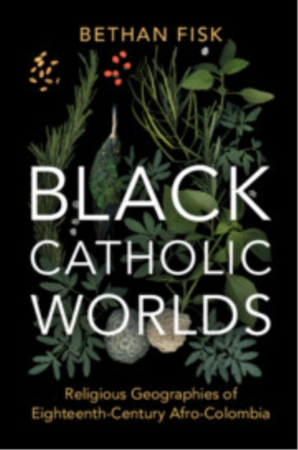 Book cover of: Black Catholic Worlds