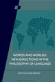 Book cover of: Words and Worlds: Volume 95. By: Julian Baggini