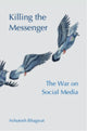 Book cover of: Killing the Messenger