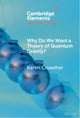 Book cover of: Why Do We Want a Theory of Quantum Gravity?. By: Karen Crowther