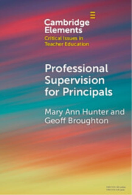 Book cover of: Professional Supervision for Principals. By: Mary Ann Hunter